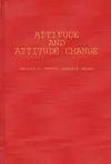 Attitude and Attitude Change cover