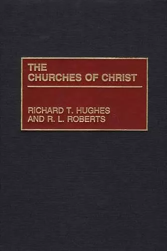 The Churches of Christ cover