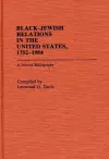 Black-Jewish Relations in the United States, 1752-1984 cover