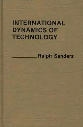 International Dynamics of Technology cover