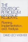 The Strategic Petroleum Reserve cover