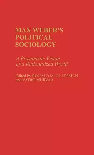 Max Weber's Political Sociology cover