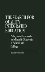 The Search for Quality Integrated Education cover