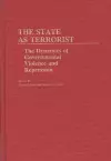 The State as Terrorist cover
