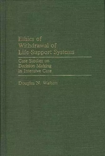 Ethics of Withdrawal of Life-Support Systems cover
