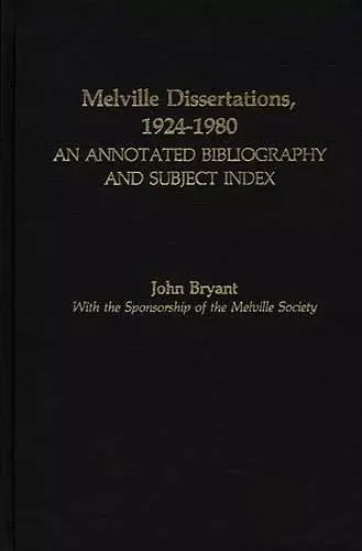 Melville Dissertations, 1924-1980 cover
