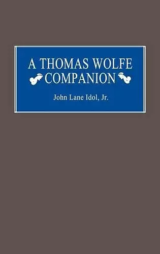 A Thomas Wolfe Companion cover