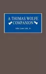 A Thomas Wolfe Companion cover