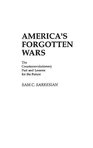 America's Forgotten Wars cover