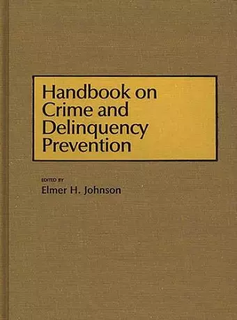 Handbook on Crime and Delinquency Prevention cover