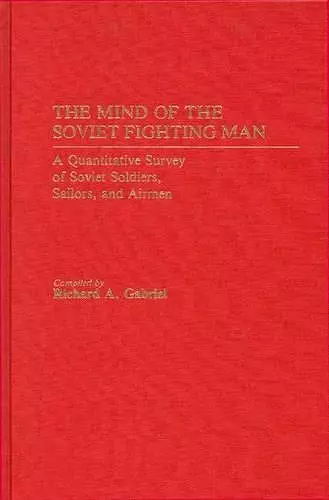 The Mind of the Soviet Fighting Man cover