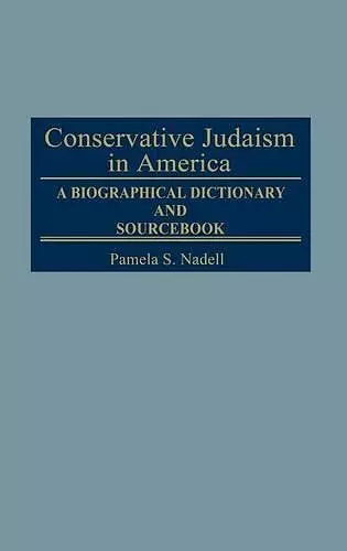 Conservative Judaism in America cover