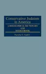 Conservative Judaism in America cover