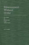 Disarmament Without Order cover