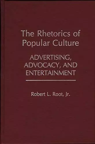 The Rhetorics of Popular Culture cover
