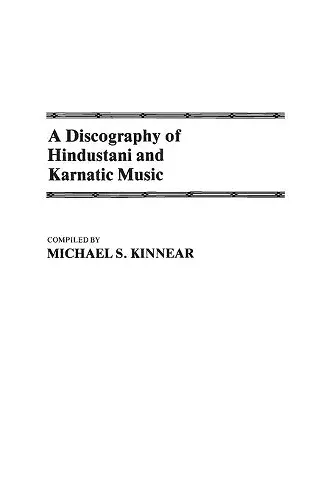 A Discography of Hindustani and Karnatic Music cover