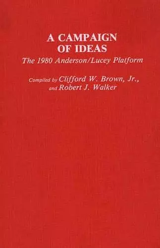 A Campaign of Ideas cover