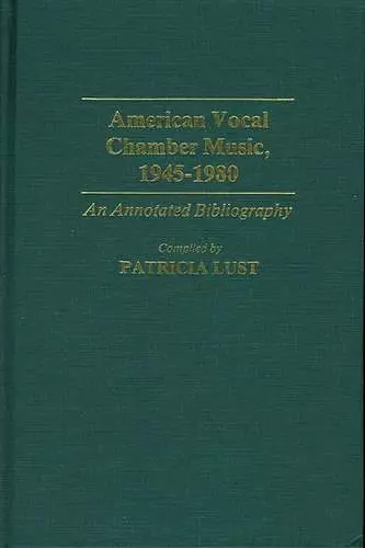 American Vocal Chamber Music, 1945-1980 cover