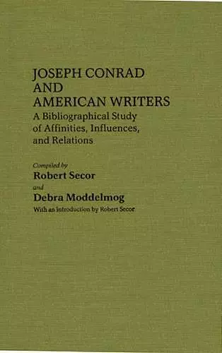 Joseph Conrad and American Writers cover