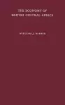The Economy of British Central Africa cover