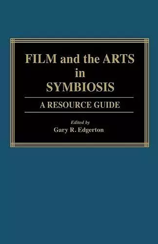 Film and the Arts in Symbiosis cover