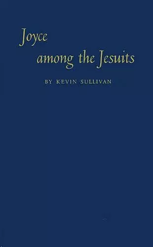 Joyce Among the Jesuits cover
