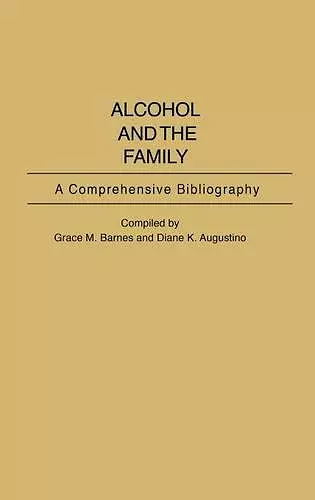 Alcohol and the Family cover