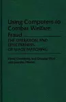 Using Computers to Combat Welfare Fraud cover