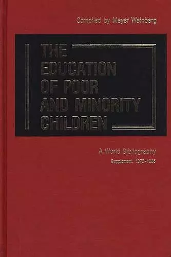 The Education of Poor and Minority Children cover