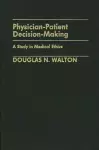 Physician-Patient Decision-Making cover