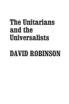 The Unitarians and Universalists cover