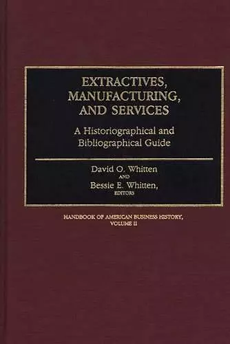 Extractives, Manufacturing, and Services cover
