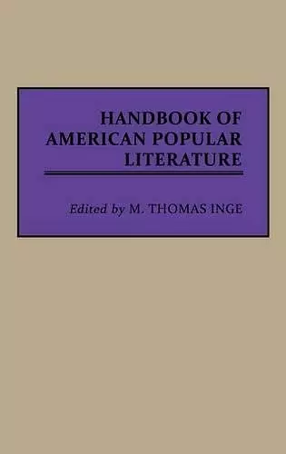 Handbook of American Popular Literature cover