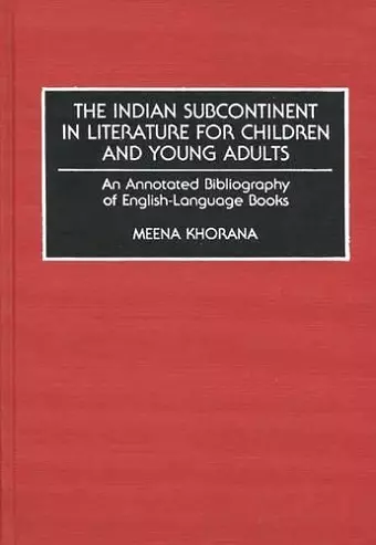 The Indian Subcontinent in Literature for Children and Young Adults cover