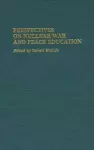 Perspectives on Nuclear War and Peace Education cover