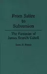From Satire to Subversion cover