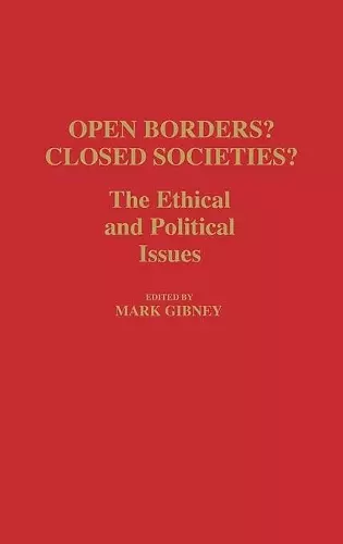 Open Borders? Closed Societies? cover