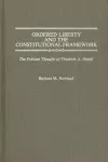 Ordered Liberty and the Constitutional Framework cover