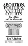 Abortion, Politics, and the Courts cover