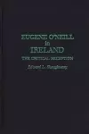 Eugene O'Neill in Ireland cover