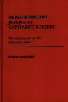 Neighborhood Justice in Capitalist Society cover