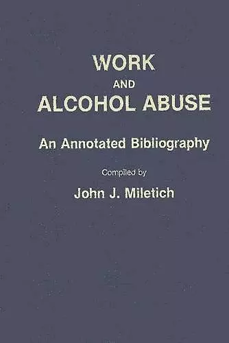Work and Alcohol Abuse cover