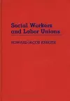 Social Workers and Labor Unions cover