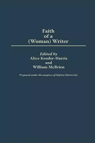 The Faith of a (Woman) Writer cover