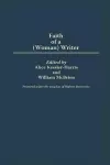 The Faith of a (Woman) Writer cover