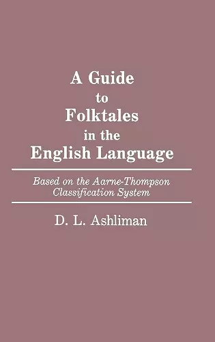 A Guide to Folktales in the English Language cover