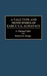 A Tale Type and Motif Index of Early U.S. Almanacs cover