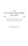 The Southern Frontiers, 1607-1860 cover