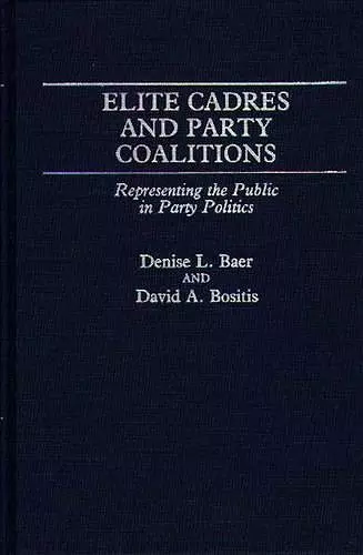 Elite Cadres and Party Coalitions cover