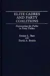 Elite Cadres and Party Coalitions cover